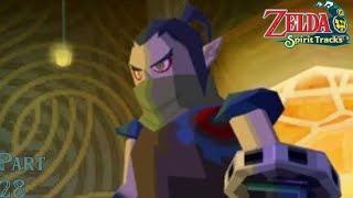 Loz: Spirit Tracks Part 28 The Ressurection