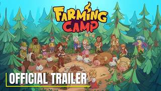 Farming Camp - Official Demo Launch Trailer