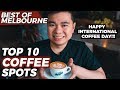 TOP 10 COFFEE PLACES IN MELBOURNE | Melbourne Coffee Guide | Australia