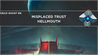 Dead Ghost Misplaced Trust Hellmouth Destiny 2 Shadowkeep