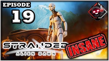 Mukluk Plays Stranded: Alien Dawn - Insane - Guardians Part 19