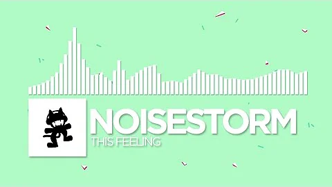 [Electro] - Noisestorm - This Feeling [Monstercat Release]
