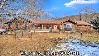 Virginia Log Homes For Sale | 58+ Acres | Virginia Land For Sale | Farms Land | Creek | Open Land