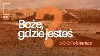 Nabożeństwo // Boże, gdzie jesteś? cz. 2