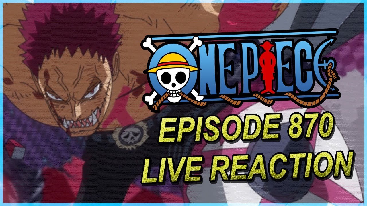 LET'S GET READY TO RUMBLE! - One Piece Episode 870 Live Reaction ワンピース