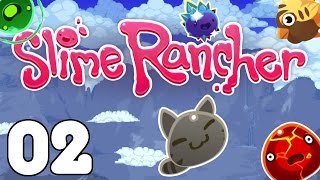 Slime Rancher - Big Ol' Feedings - Part 2 Let's Play Slime Rancher