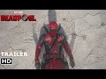 Deadpool  wolverine 2024  official trailer  4k u.