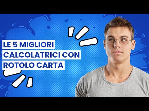 Calcolatrice con rotolo carta: Le 5 migliori calcolatrici con rotolo carta 🙂
