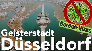 Corona in Dusseldorf  - Ghost town from above - by drone [4K]