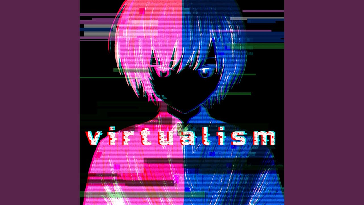 Смотреть «virtualism» на YouTube Смотреть «virtualism» на YouTube