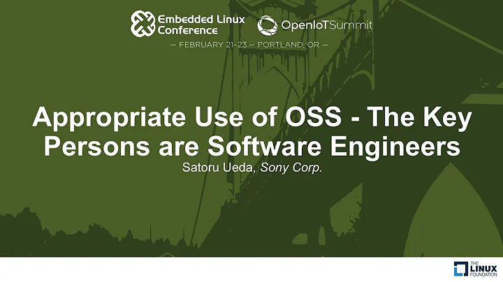 Appropriate Use of OSS - The Key Persons are Softw...
