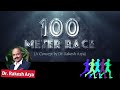 100 meter race  a concept by dr rakesh arya