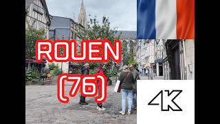 Rouen #4 (76) [4k] 875eme video - LE plus BEAU centre ville de France