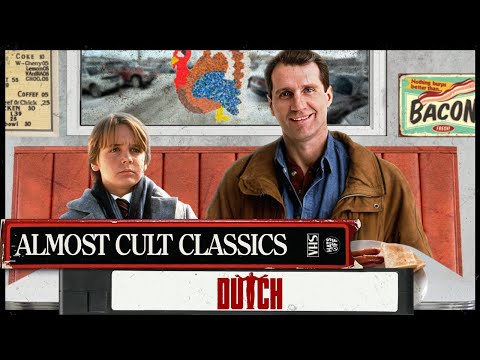 Dutch (1991) | (Almost) Cult Classics