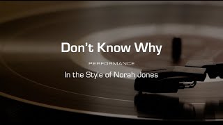 Karaoke: Don't Know Why (Norah Jones)