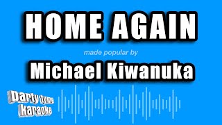 Michael Kiwanuka - Home Again (Karaoke Version)