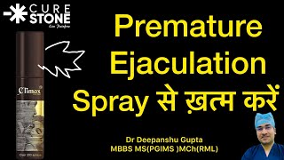 Treatment to Increase Timing - Benefits of Delay Spray How to Use Sex Spray Dr Deepanshu Gupta