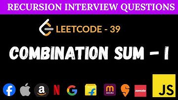 LeetCode 39 - Combination Sum | Recursion and Backtracking in JavaScript