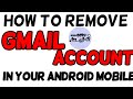 How to remove gmail account in your android mobile  namma ooru google