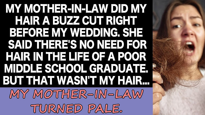MIL shaved the bride's head, saying, "Perfect for a dropout." Bride shot back, "That's not my hair!"