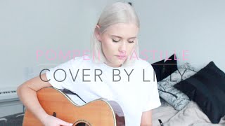 Pompeii - Bastille (Cover by Lilly Ahlberg) chords