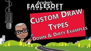 Eaglesoft Training: Andre's Eaglesoft Field Guide to Quick & Easy Custom Draw Types