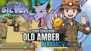POKÉMON SOUL SILVER – FÓSSIL OLD AMBER | COMO CONSEGUIR O AERODACTYL – LOCALIZAÇÃO‼ 🇧🇷 🅓🅔🅣🅞🅝🅐🅓🅞