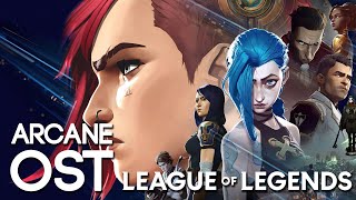 Arcane OST: League of Legends Playlist All (Soundtrack from the Animated Series) | Riot Games Music