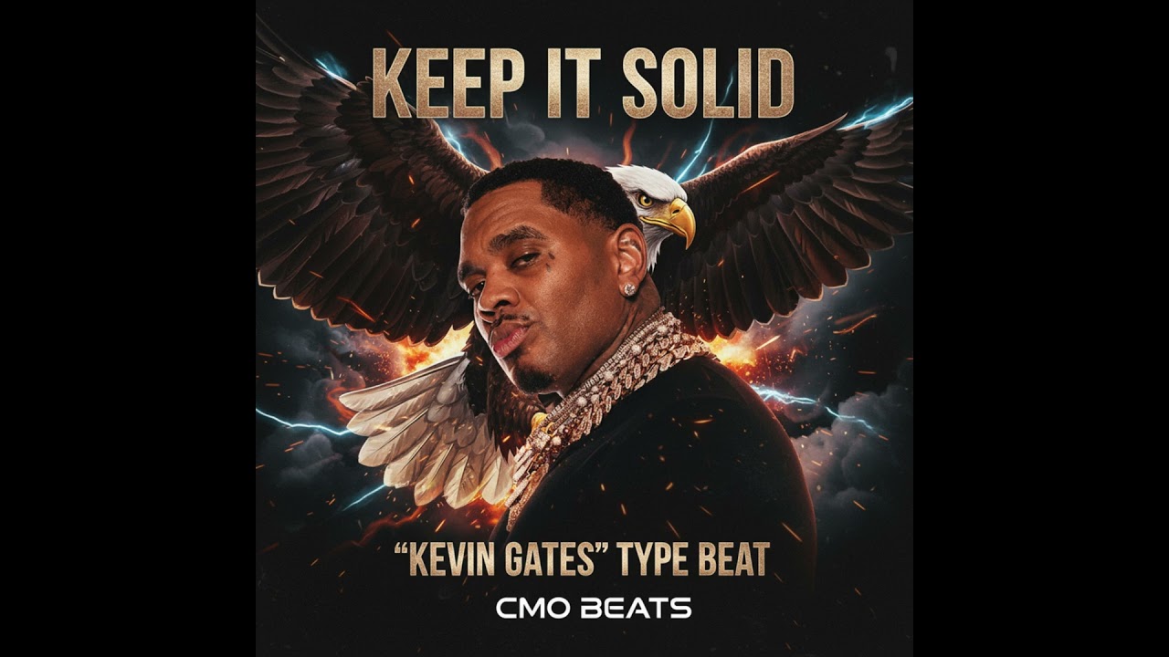 Kevin Gates Type Beat 2025 - “Keep It Solid” cover