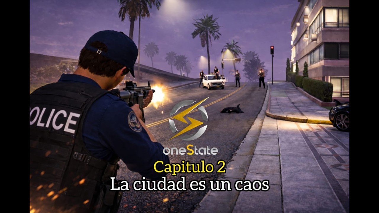 One State RP. Capitulo 2: La ciudad es un caos.