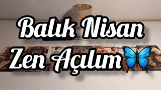 Balık Burcu Nisan Zen Açılımmüthiş Parlak Ve Sıcaklık Dolu Bir Döngüye Tam Bir Geçiş Yapıyorsun.