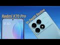Redmi K70 Pro Quick Review on a Plane: It's World's Cheapest Snapdragon 8 Gen 3 chip so far