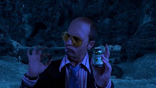 Fear and Loathing in New Vegas.