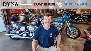 Dyna Low Rider vs Super Glide