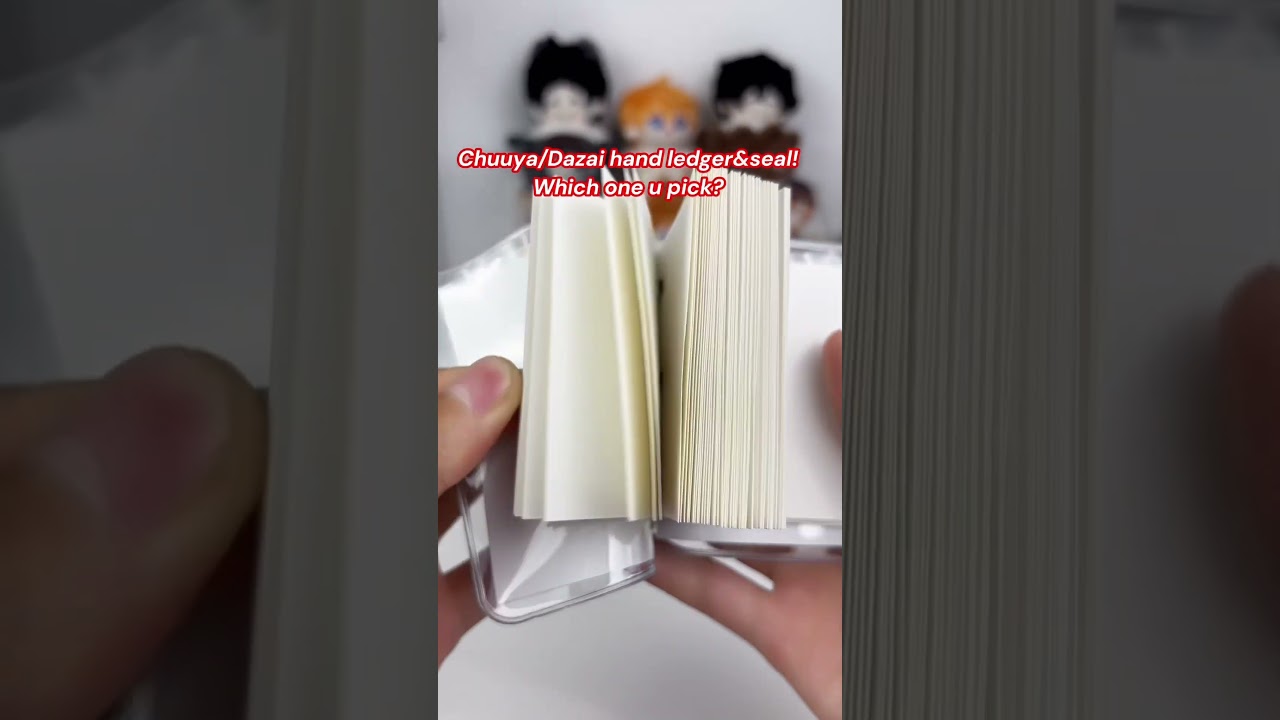 Chuuya/Dazai hand ledger & seal!Which one u pick?
