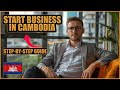 How to Register a Business/ Company in Cambodia Step by Step Guide | Musto Invest In Cambodia