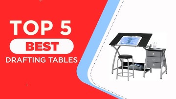 Top 5 Best Drafting Tables of 2025 ( Reviews ) | Best Architectural Drafting Table