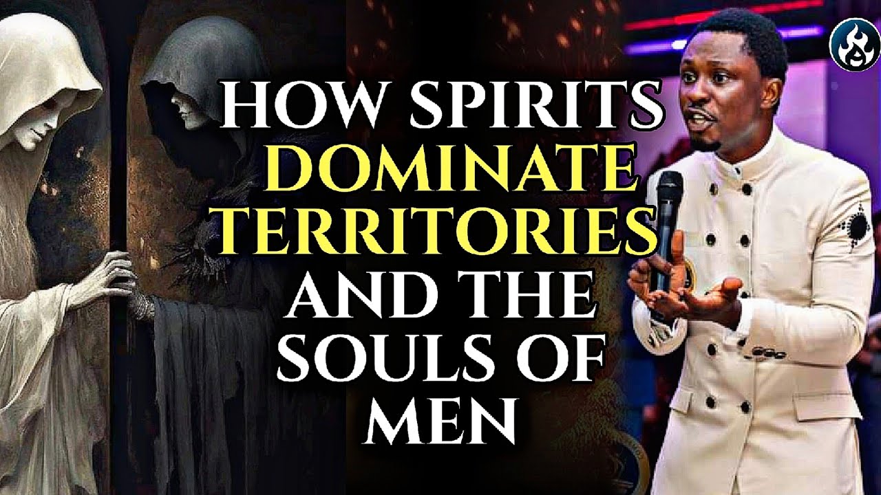HOW SPIRITS DOMINATE TERRITORIES AND THE SOULS OF MEN || APOSTLE EFFA EMMANUEL ISAAC
