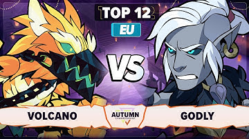 Godly vs Volcano - Top 12 - Autumn Championship 2025 - EU 1v1