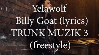 Yelawolf - Billy Goat (Freestyle) (lyrics)