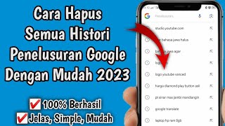 Cara Hapus Histori Penelusuran Google  Hapus Histori Pencarian Google 2023