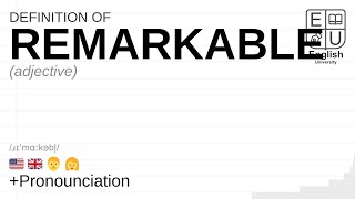 REMARKABLE meaning, definition & pronunciation | What is REMARKABLE? | How to say REMARKABLE