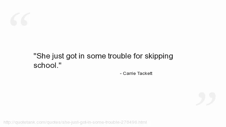 Carrie Tackett Quotes