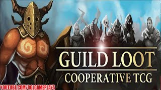 Guild Loot : Cooperative TCG