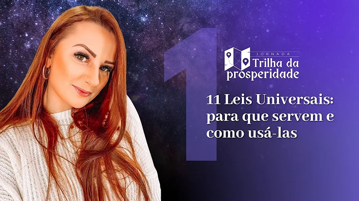 Jornada Trilha da Prosperidade - Leis Universais -...