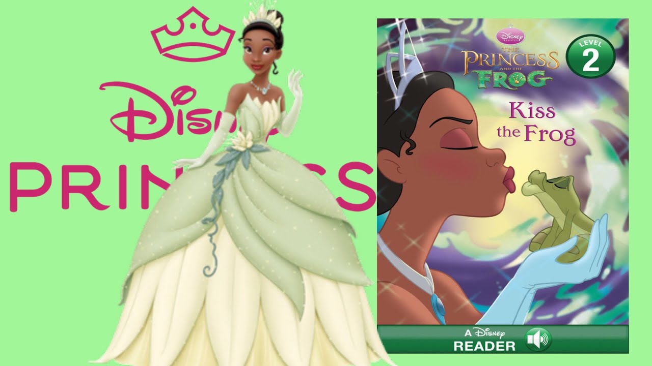 Disney The Princess and the Frog: Kiss the Frog - YouTube