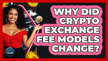 Why Did Crypto Exchange Fee Models Change? - Crypto Trading Strategists