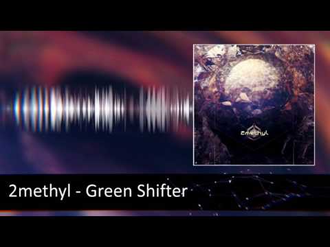 2methylbulbe1ol — 2methyl - Green Shifter