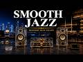 Smooth Jazz Relaxation | Midnight Blue Escape | Soulful Sax & Piano Lounge