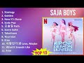 Saja Boys 2025 MIX Playlist Strategy Golden How It S Done Soda Pop Saja Boys 2025 MIX Playlist Strategy Golden How It S Done Soda Pop
